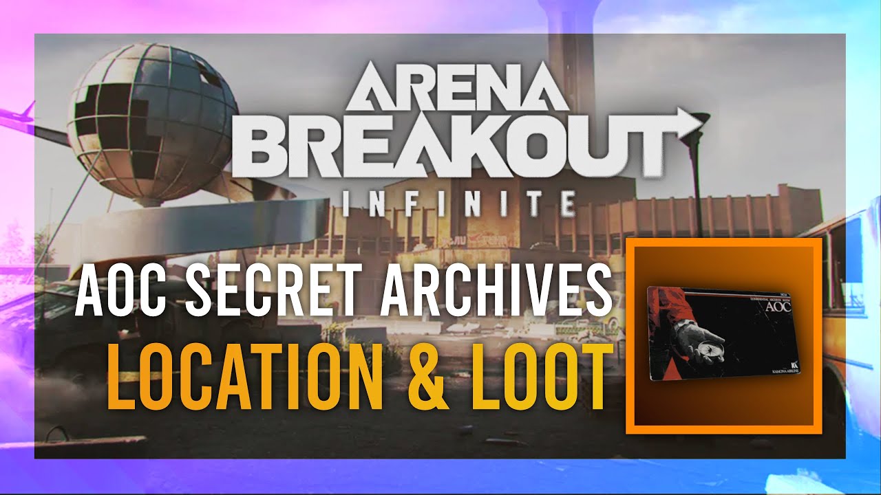AOC Secret Archives Keycard | Location + LOOT Guide | Arena Breakout: Infinite | Airport Keys