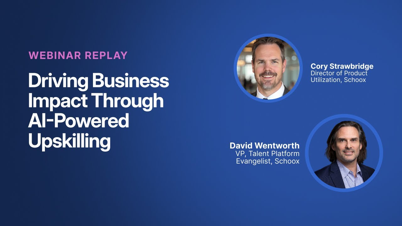 Schoox: Driving Business Impact Through AI Powered Upskilling