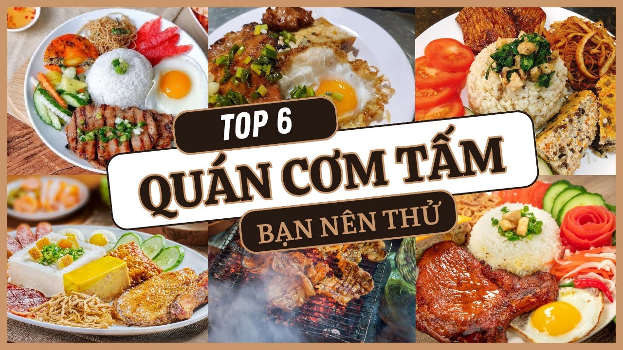 KSAU Tổng hợp #2 | Top 6 quán cơm tấm ngon mà bạn nên thử tại Sài Gòn