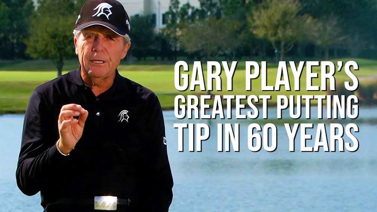 Gary Player: The Single Most Important Thing in Putting