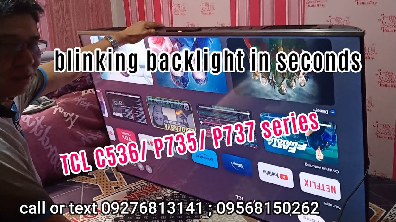 blinking backlight in seconds, Paano ayusin.. TCL 55C536