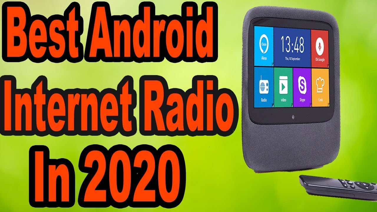 TOP 5 Best Android Internet Radio In 2020 | New Smart Internet Radio Collection