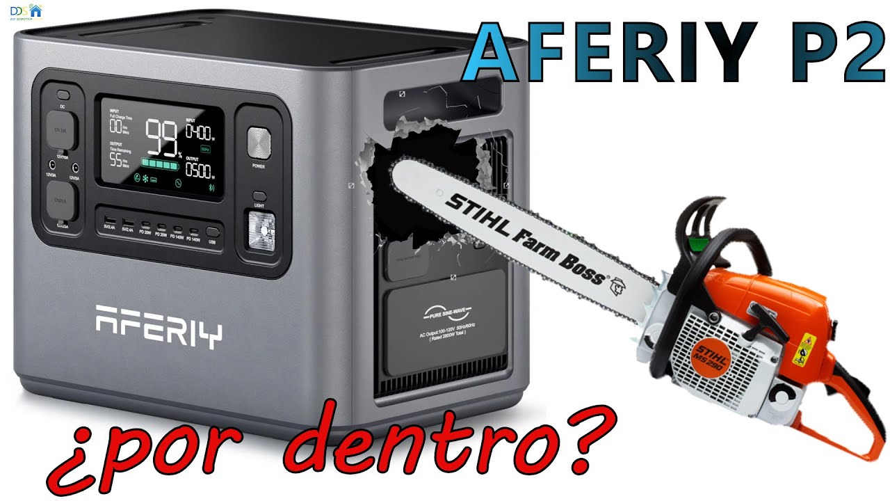 Teardown de la AFERIY P280 (2800W 2048Wh) ¿Será tan buena por dentro como por fuera?