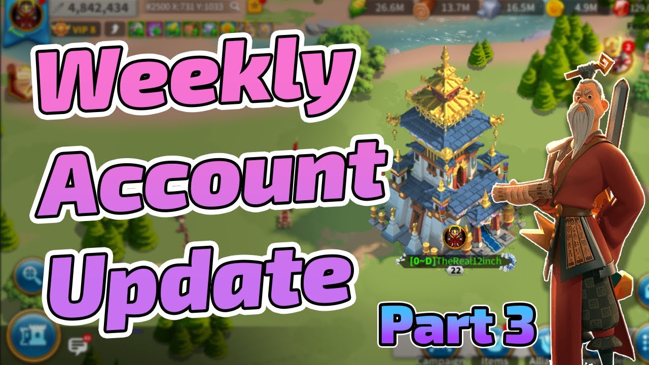 Weekly Account Update: Part 3 | Rise of Kingdoms