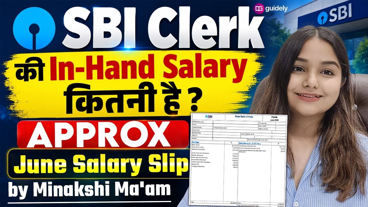 SBI Clerk June 2026 In-Hand Salary | SBI Clerk Latest Pay Slip, Allowances & Promotion Details