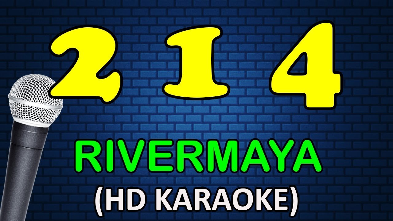 214 - Rivermaya (Karaoke Version)