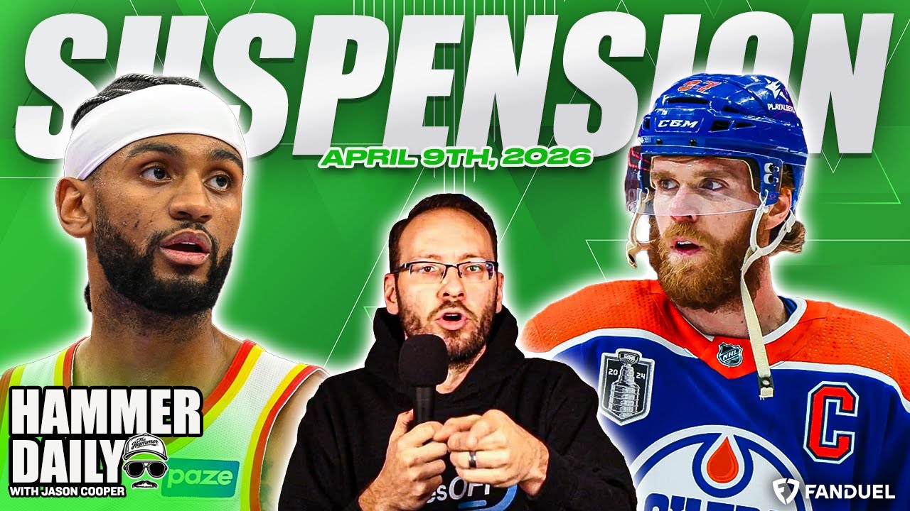 NBA Picks + NHL Best Bets 04.09.26 | Hammer Daily | Presented By FanDuel