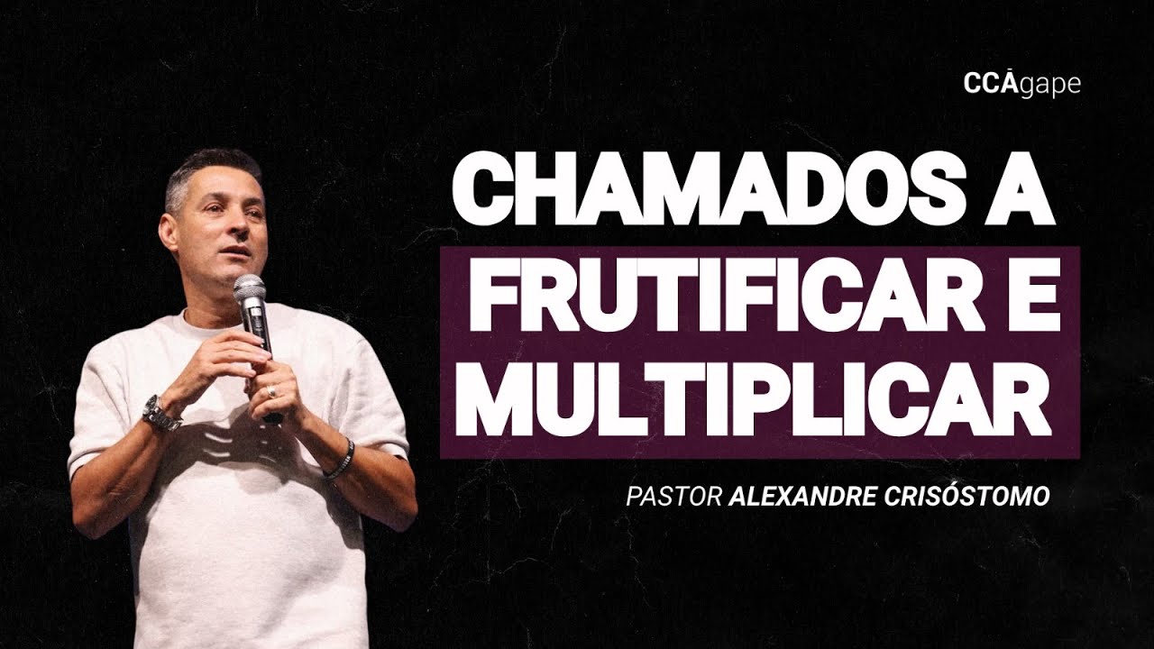 CHAMADOS A FRUTIFICAR E MULTIPLICAR - NOITE - 18/01/2026 | Comunidade Cristã Ágape