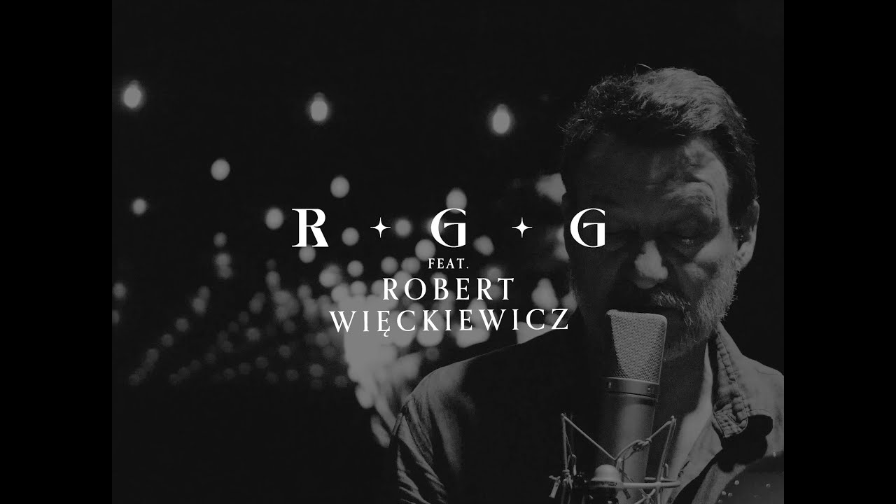 RGG feat. Robert Więckiewicz  