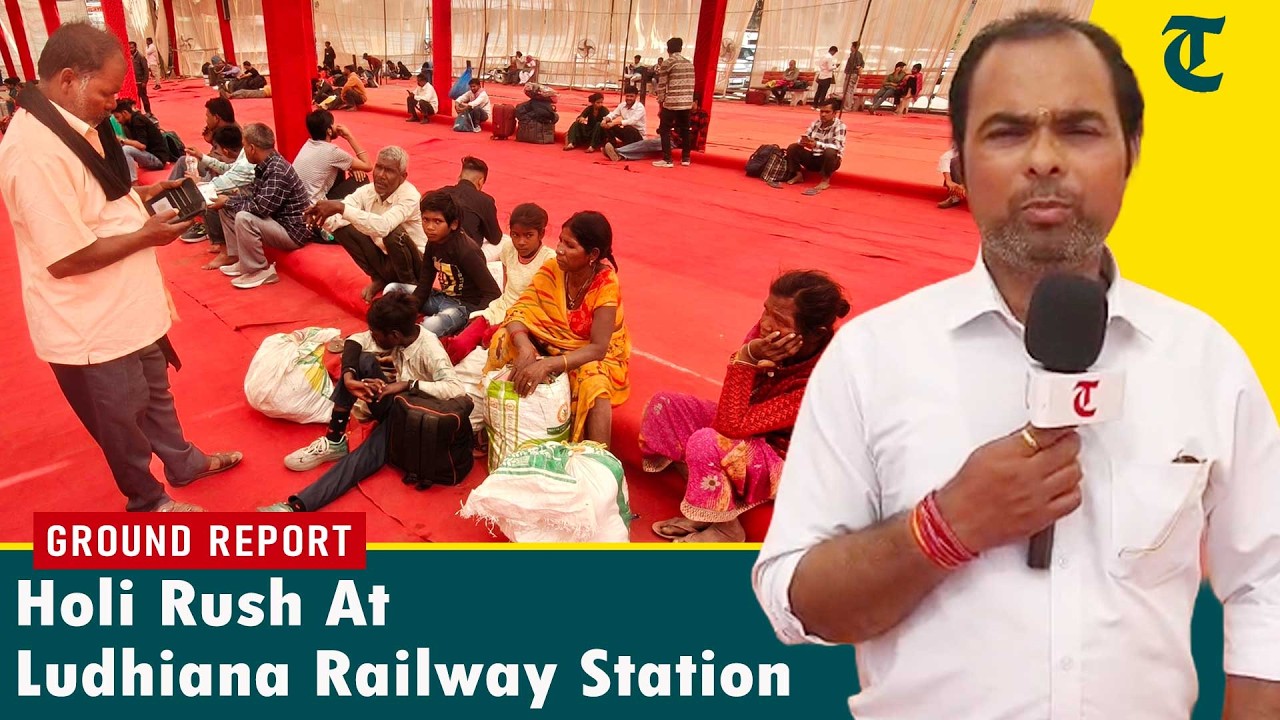 Heavy Holi rush at Ludhiana railway station; Railways ensure special arrangements for migrants