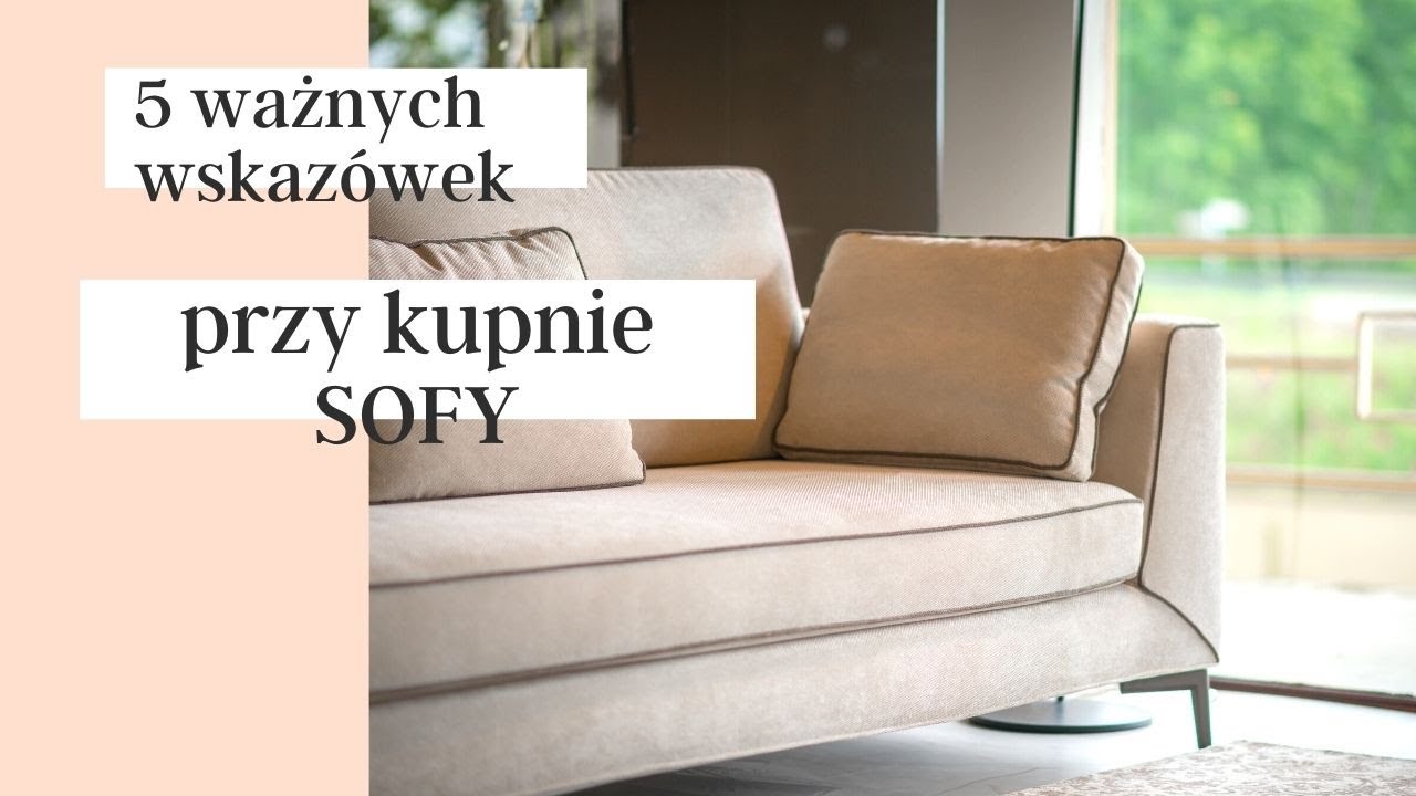 Czym kierować się przy zakupie sofy do salonu?