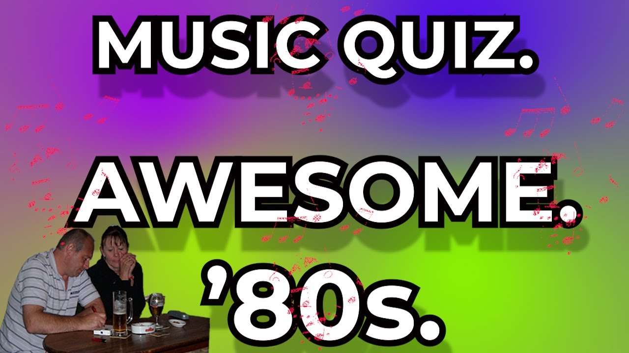 AWESOME '80s. Music Quiz. Fun Selection from the '80s. Guess the Song from 10 second intro's.