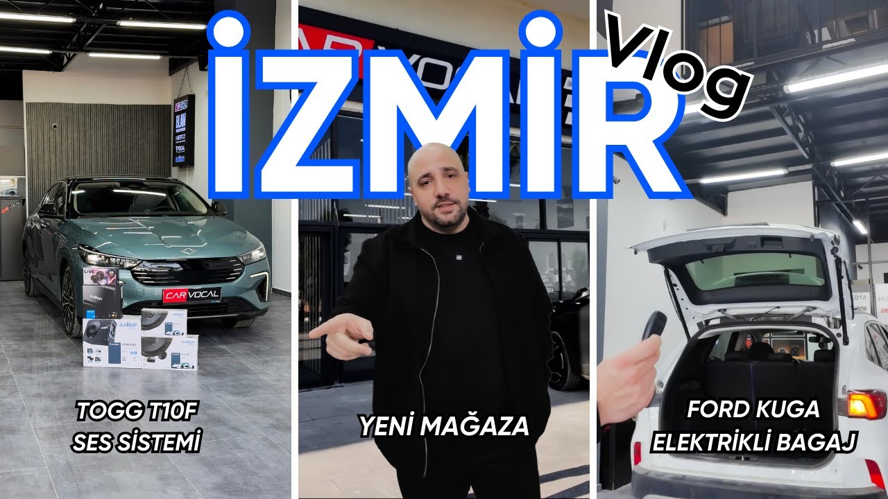 İzmir Mağazamız Yeni Yerinde! | Togg T10F, Ford Kuga ve BMW 1 Serisi Uygulamaları