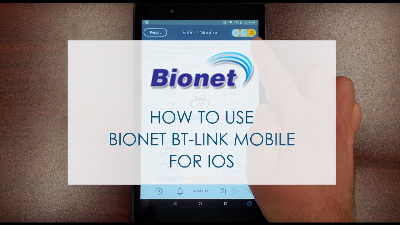 How to use Bionet BT-Link Mobile for iOS (Veterinary Monitor Mobile APP)