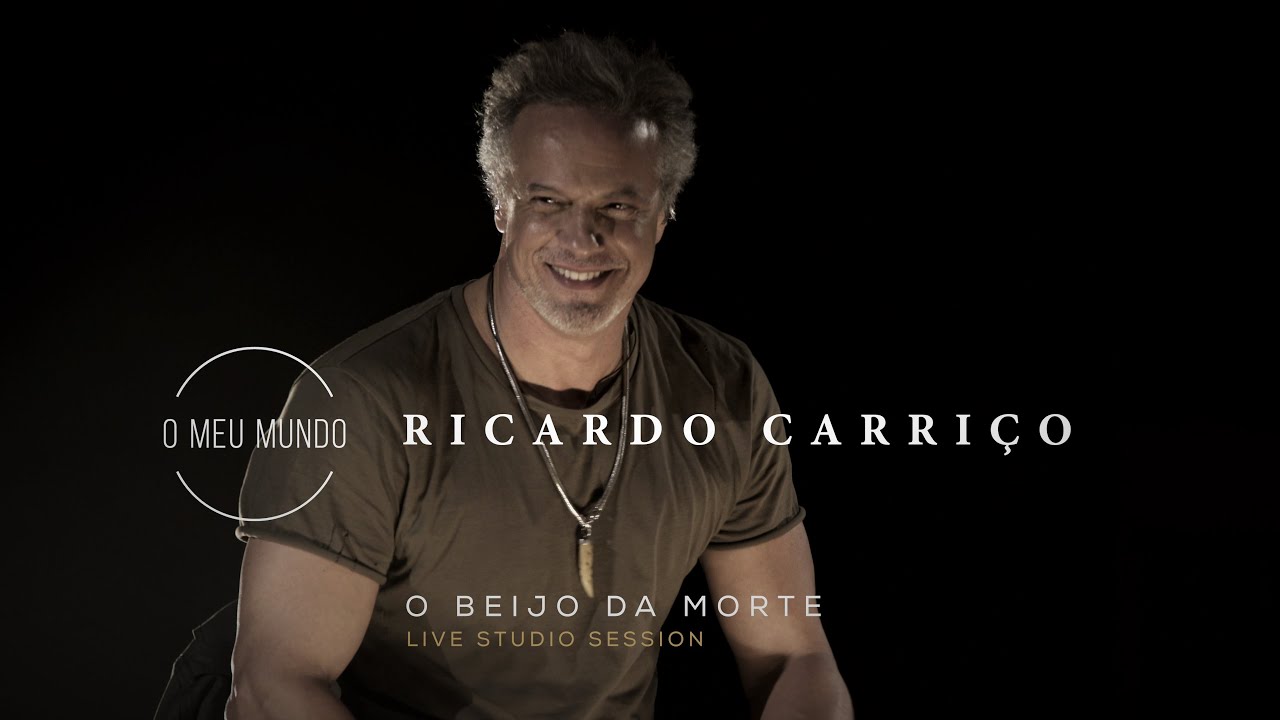 RICARDO CARRIÇO - O BEIJO DA MORTE - Live Studio Session (4K)