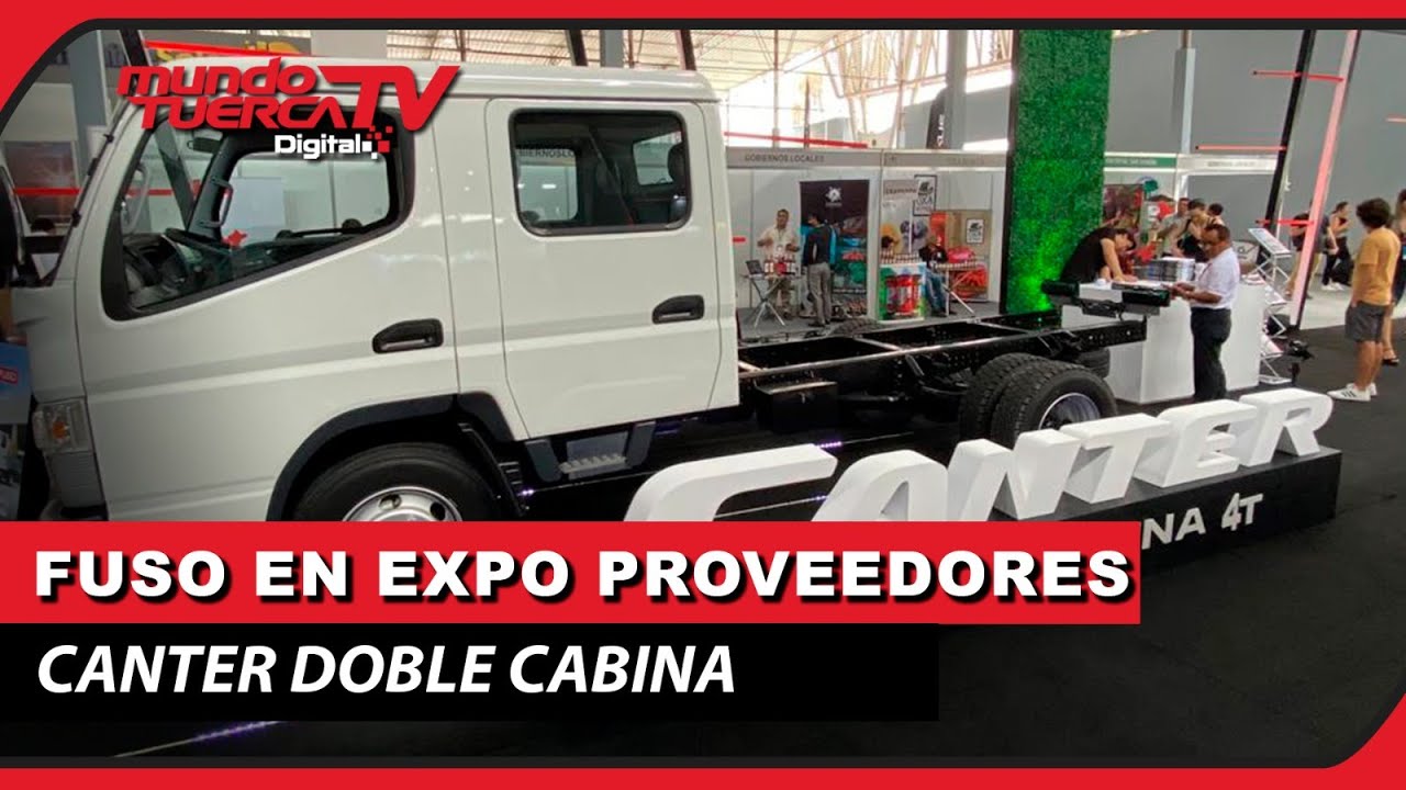 FUSO/ Canter doble cabina presente en Feria Expo Proveedores