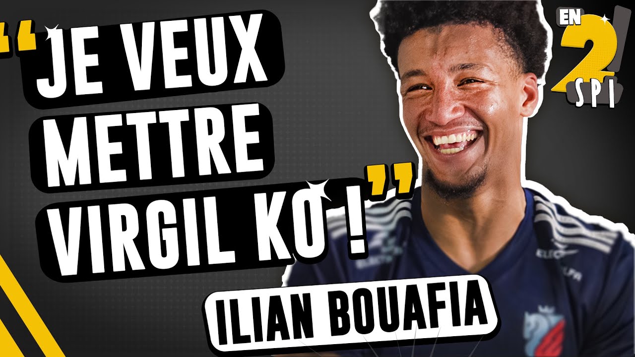 En 2 Spi avec Ilian Bouafia｜l’interview