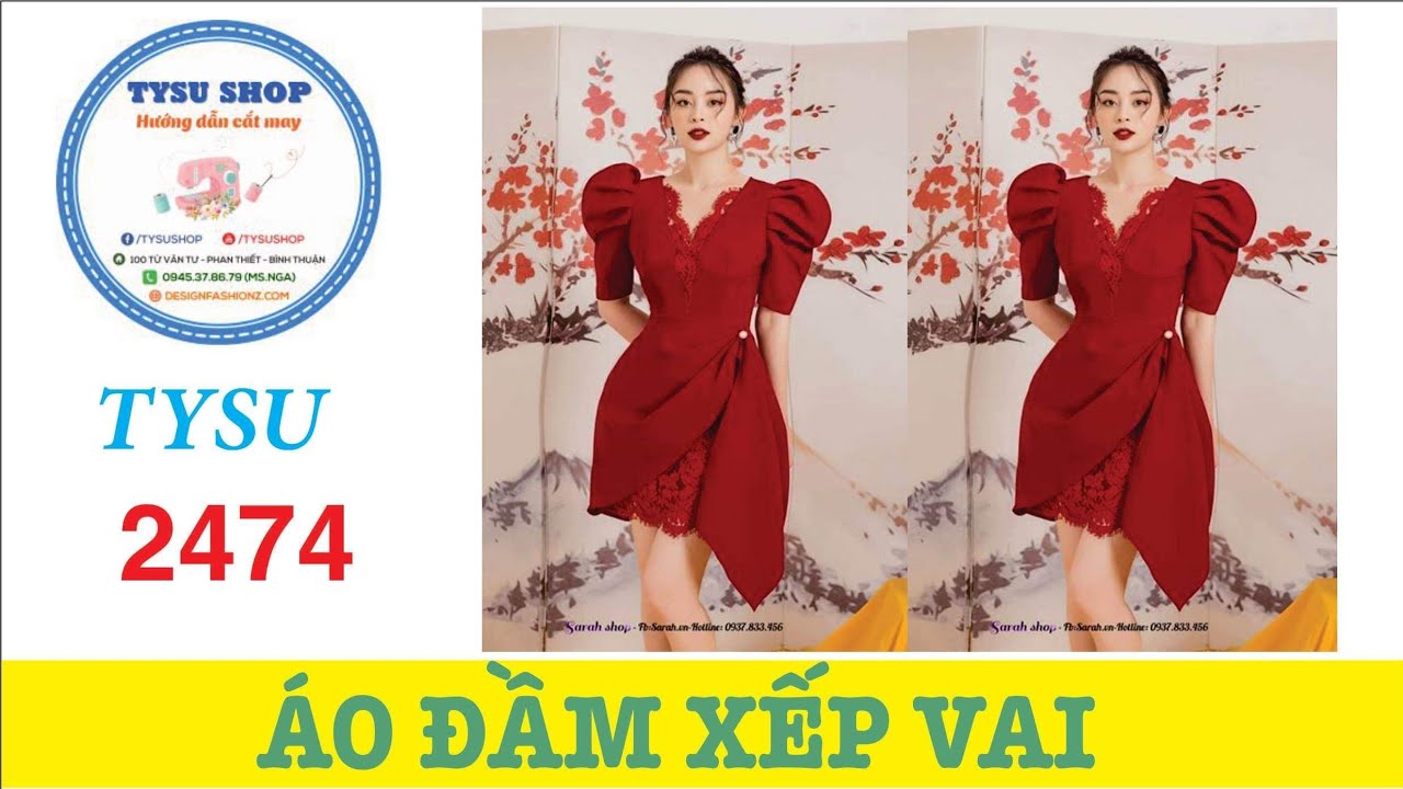 Hướng Dẫn Cắt May Áo Đầm Xếp Vai - Tysu Shop 2474