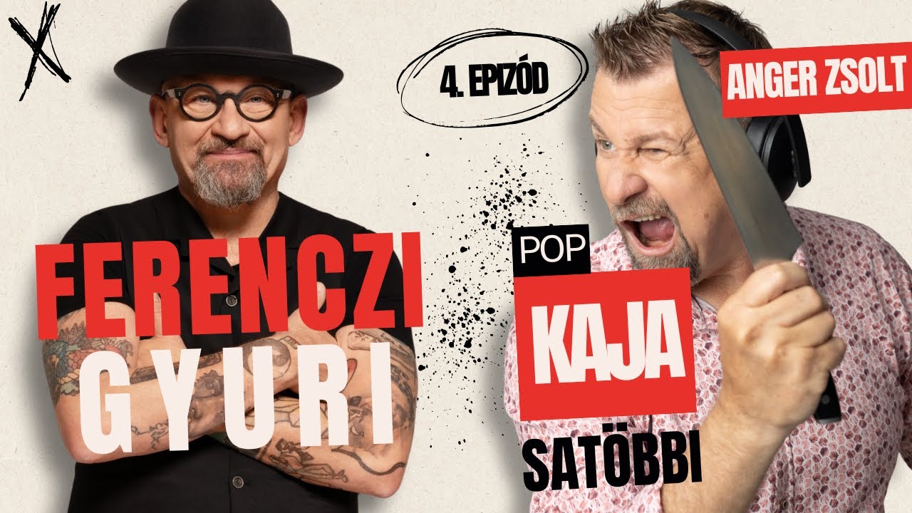 Pop Kaja Sat&ouml;bbi - Ferenczi Gyuri | Popszt&aacute;rok Anger Zsolt konyh&aacute;j&aacute;ban