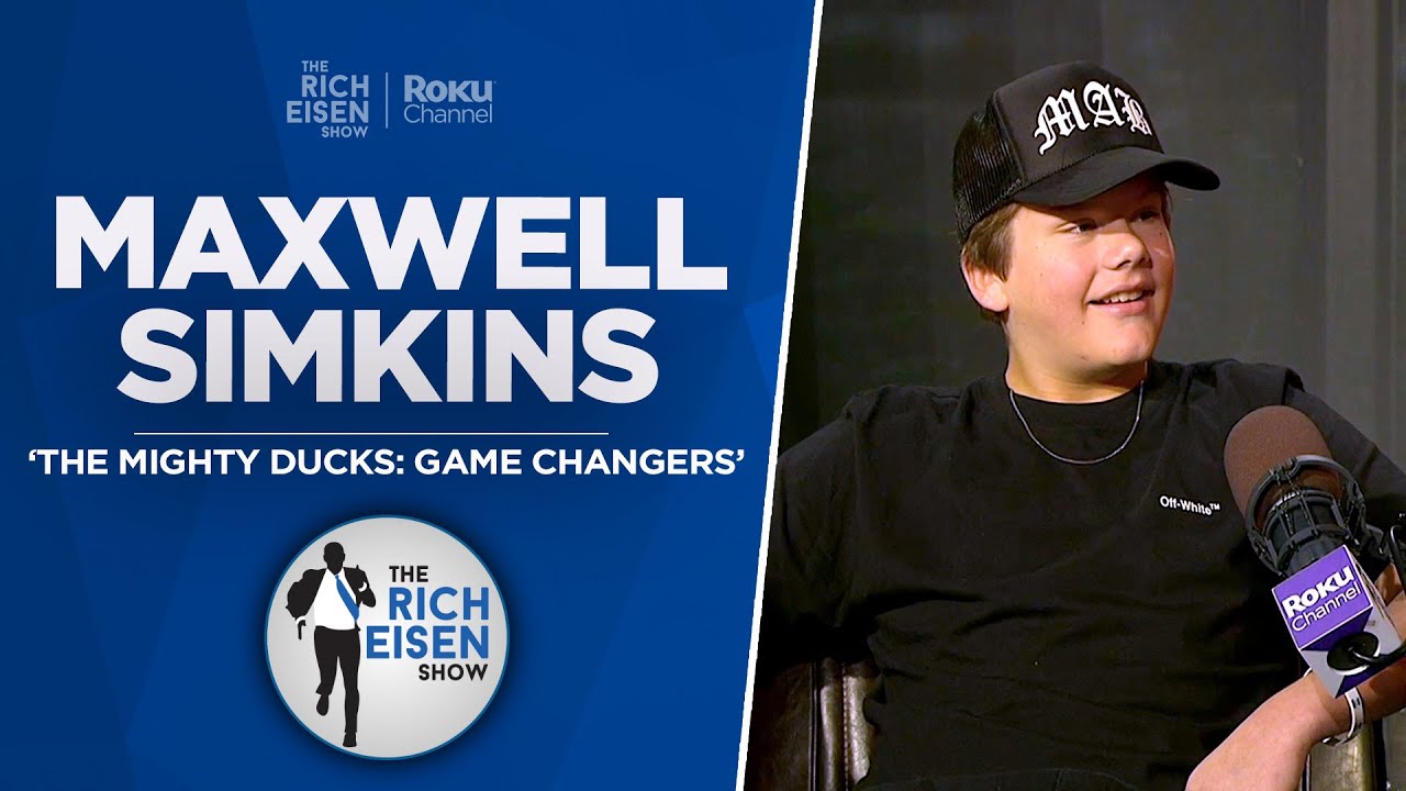 Maxwell Simkins Talks &lsquo;Mighty Ducks: Game Changers&rsquo; New Season & More w/ Rich Eisen | Full Interview