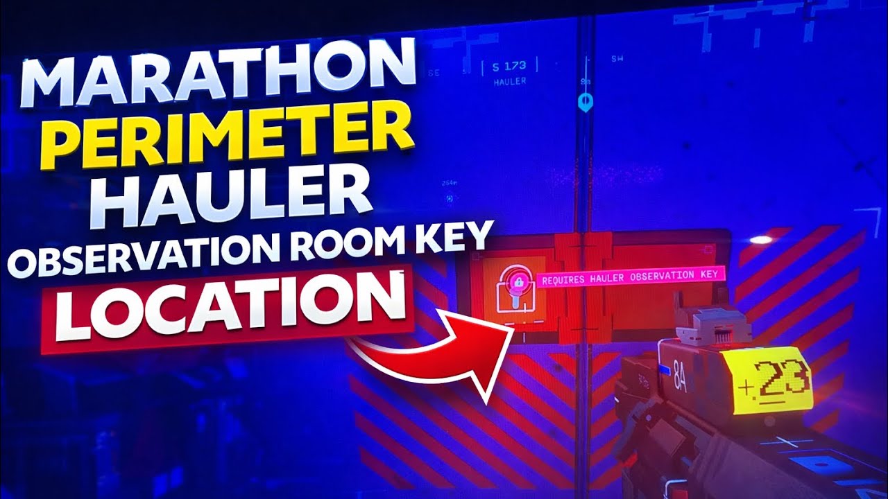 MARATHON PERIMETER HAULER OBSERVATION ROOM KEY  LOCATION #marathon 