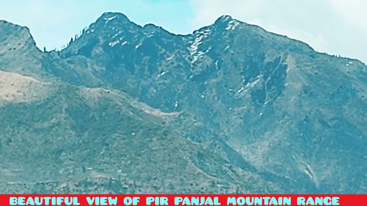 BEAUTIFUL VIEW OF PIR PANJAL MOUNTAINS