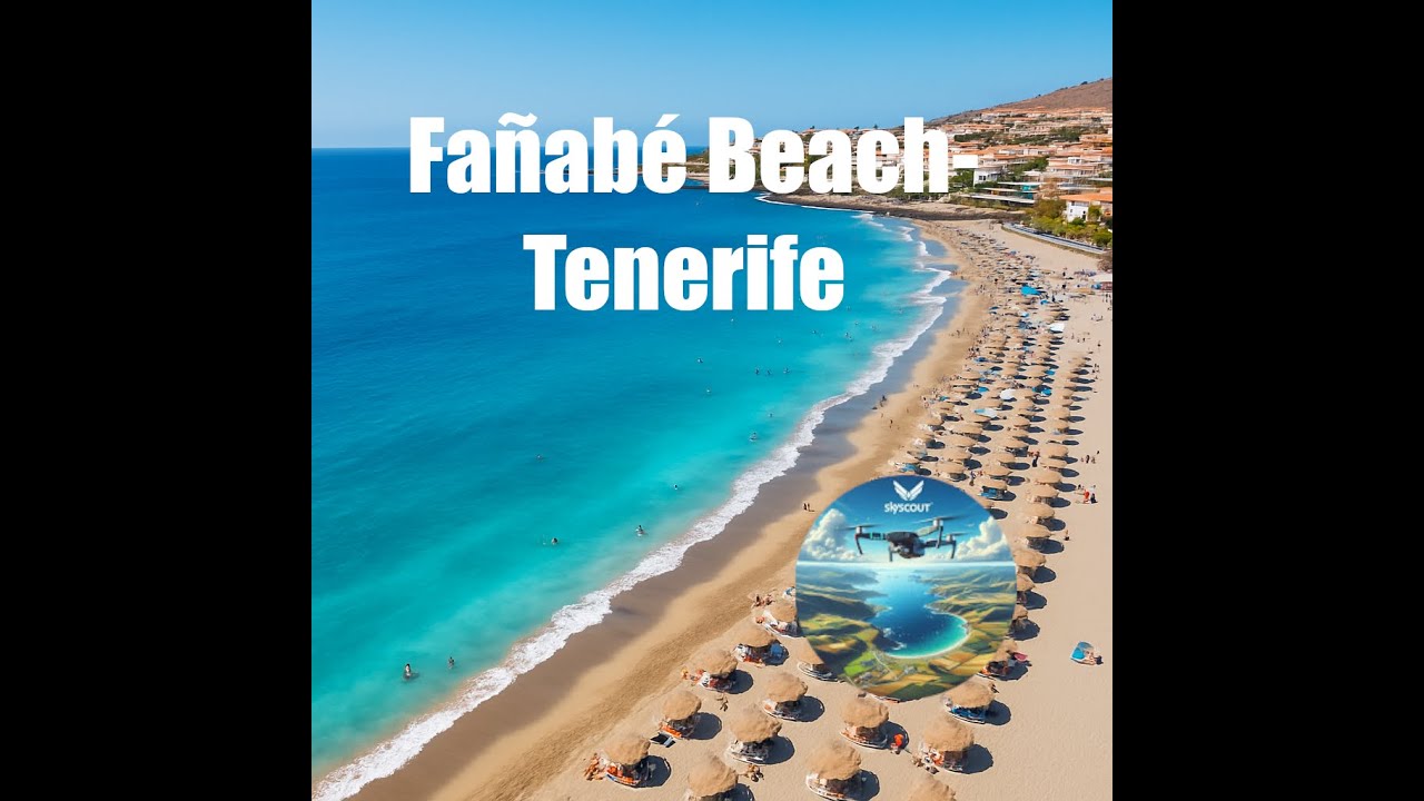 Fa&ntilde;ab&eacute; Beach Tour: Best Views in Costa Adeje!