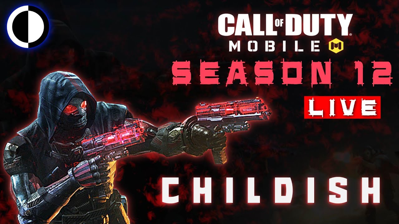 COD MOBILE LIVE INDIA || CALL OF DUTY MOBILE LIVE HINDI || CODM LIVE SEASON 12 || Childishyt