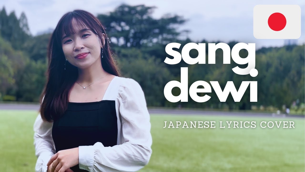 【Naya Yuria】Lyodra - Sang Dewi｜Japanese Lyrics Cover