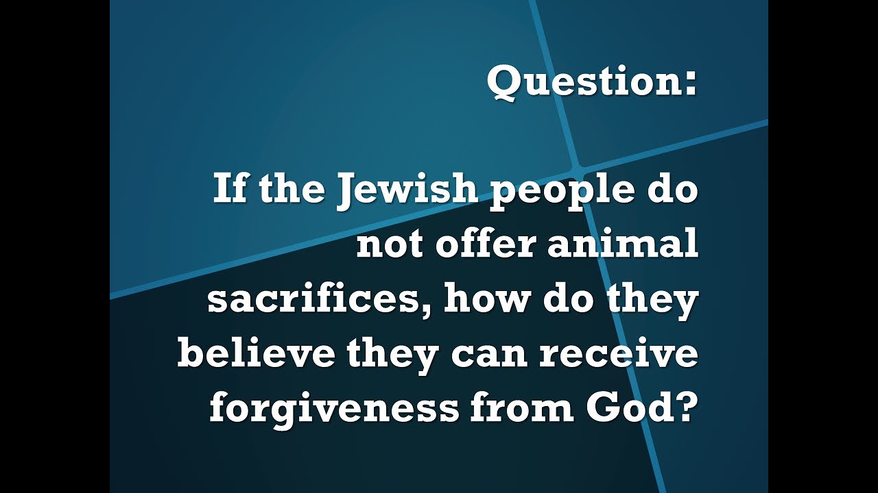 Revisiting SQSA: Can Jews receive forgiveness without blood sacrifices?