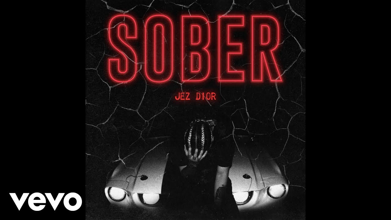 Jez Dior - Sober (Audio)