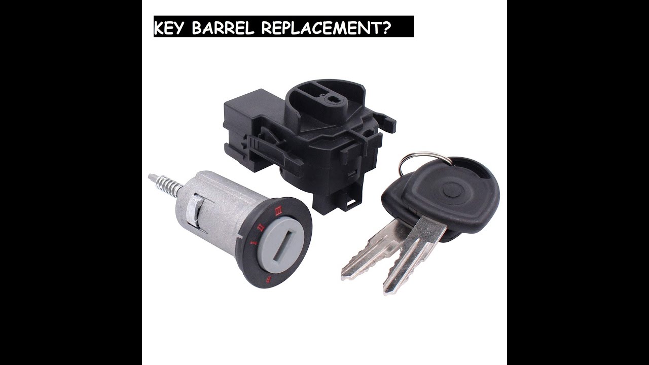 Opel Astra Zafira Vectra Ignition switch / Key barrel replacement