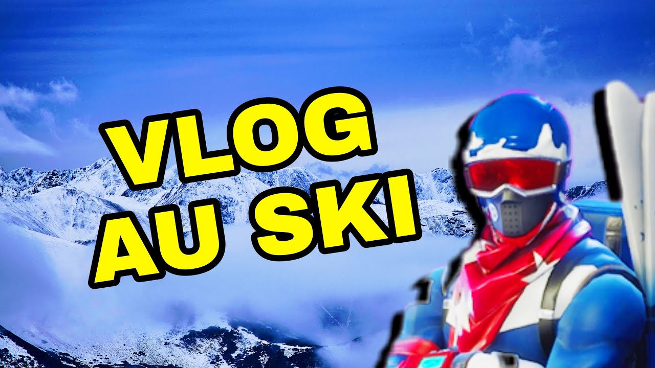 VLOG AU SKI !!! (A là Foux d’Allos)