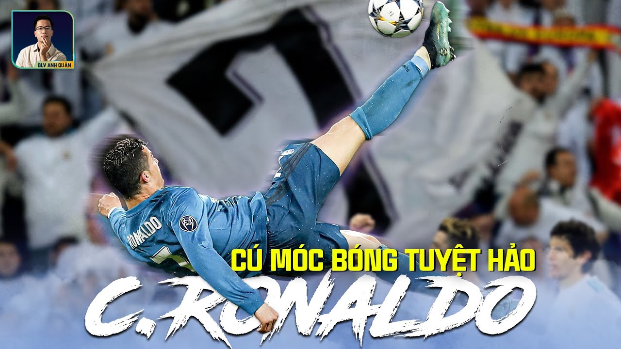 CÚ MÓC BÓNG TUYỆT HẢO ĐƯA RONALDO ĐẾN VỚI JUVENTUS