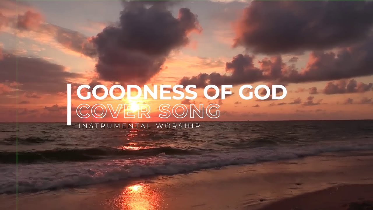 GOODNESS OF GOD (INSTRUMENTAL WORSHIP) || YAYA ALTAR SPECIALS (VOL 2)
