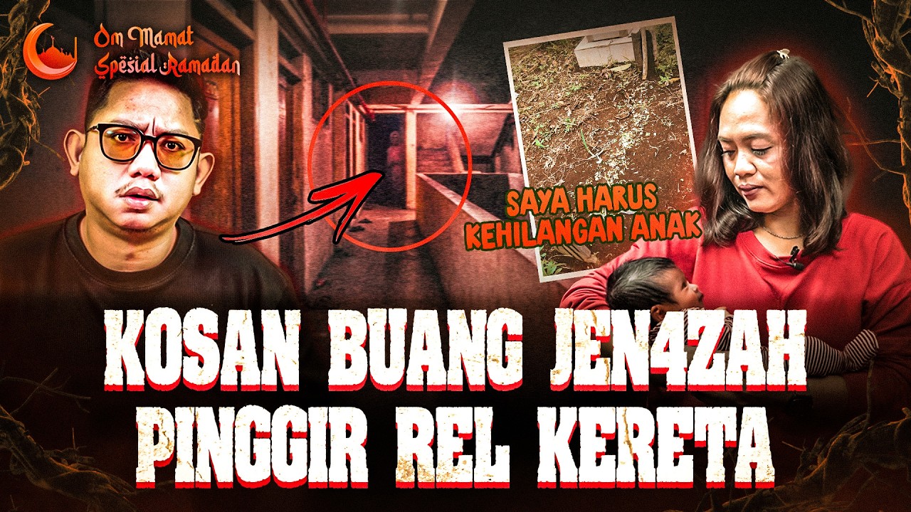 ANAKKU MENINGGAL DI KOSAN INI.. KISAH KOSAN PINGGIR REL BEKAS TUMBAL ANAK #OMMAMAT