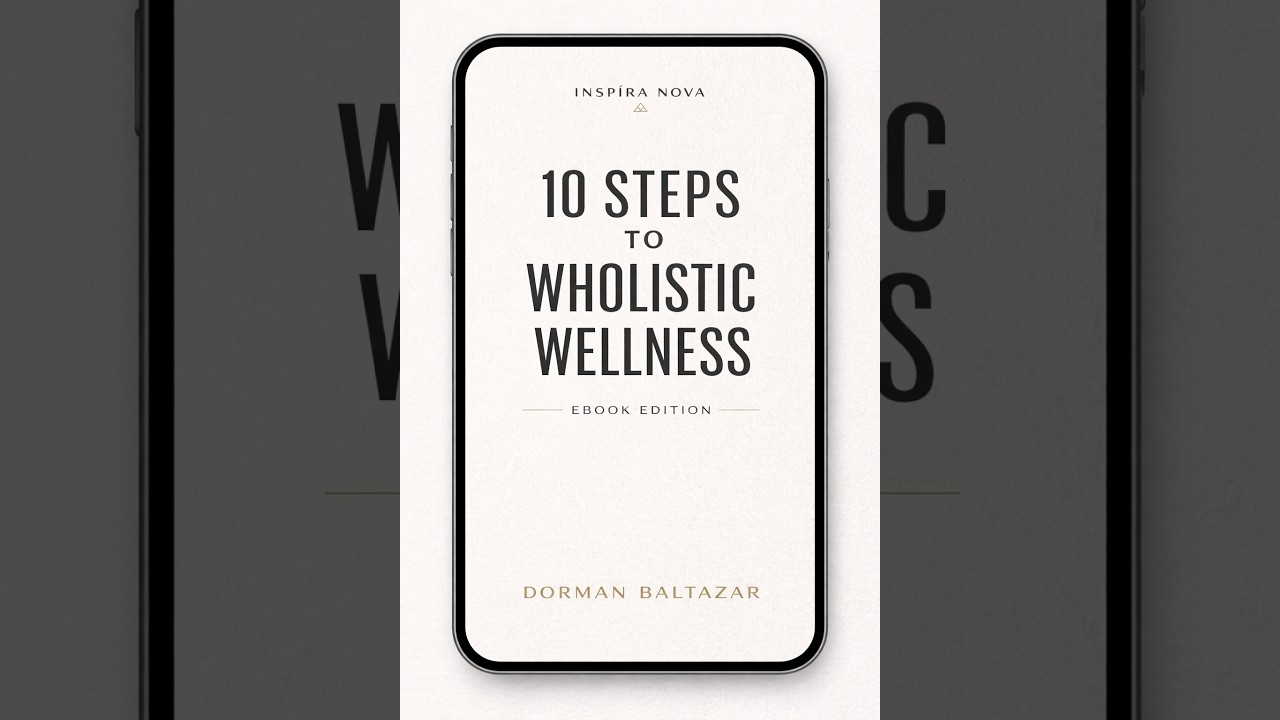 10 Steps to Wholistic Wellness | Full Audiobook by Dorman Baltazar