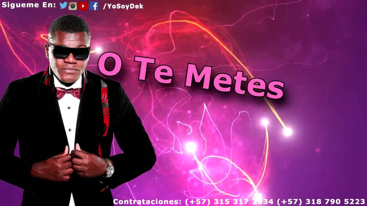 te metes o te quitas dj pek & dj dek