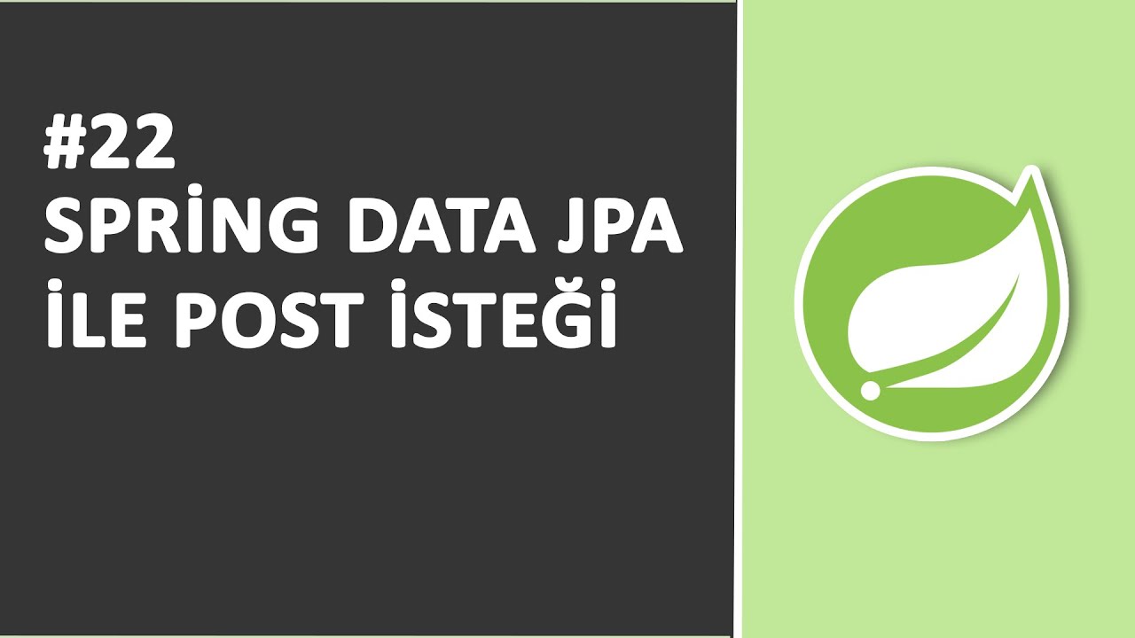 22) Spring Data JPA ile Post İsteği | @RequestBody | SPRİNG Dersleri