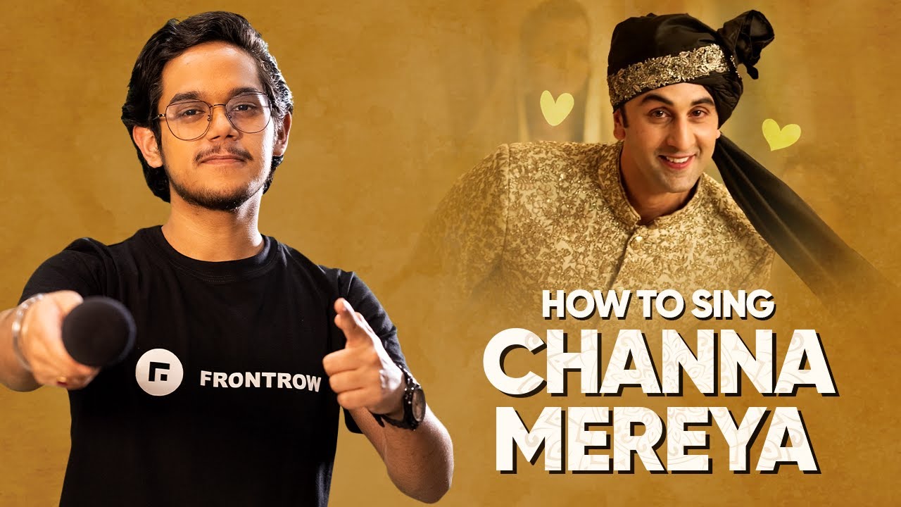 Ranbir Kapoor Birthday Special 😍 Channa Mereya | Arijit Singh @FrontRow Singing