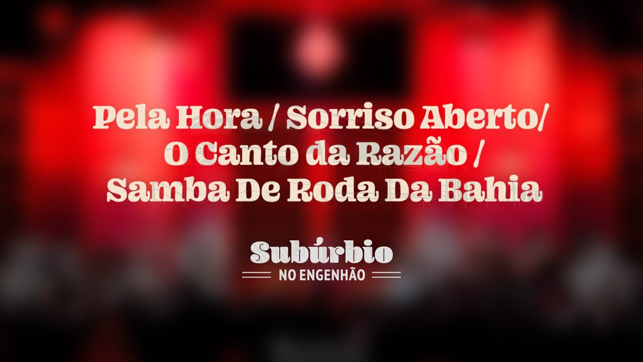 Tiee - Pela Hora / Sorriso Aberto / O Cantor da Raz&atilde;o / Samba de Roda da Bahia