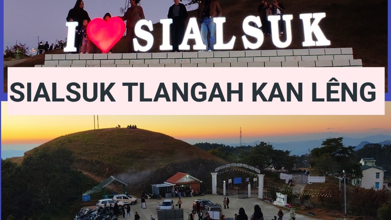 Sialsuk Tlang | Krismas Ruaitheh tlaiah mi an lo tam hle | Mizoram Tourist Place 