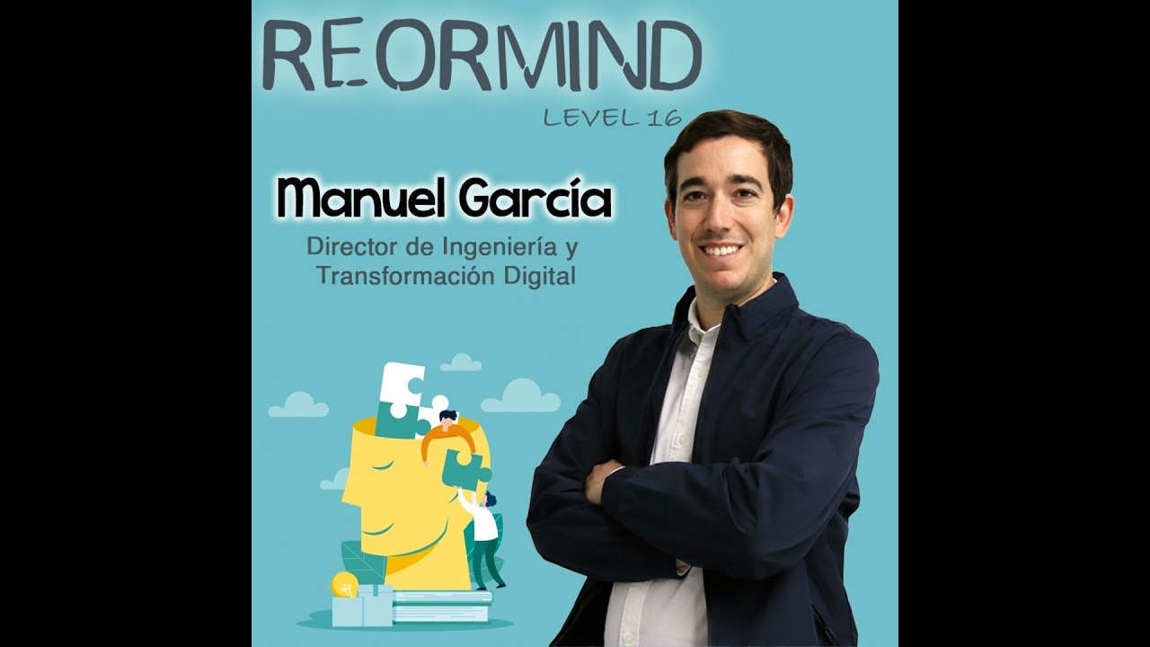 Level 16 - Manuel García - Director de ingeniería y transformación digital en Intarcon