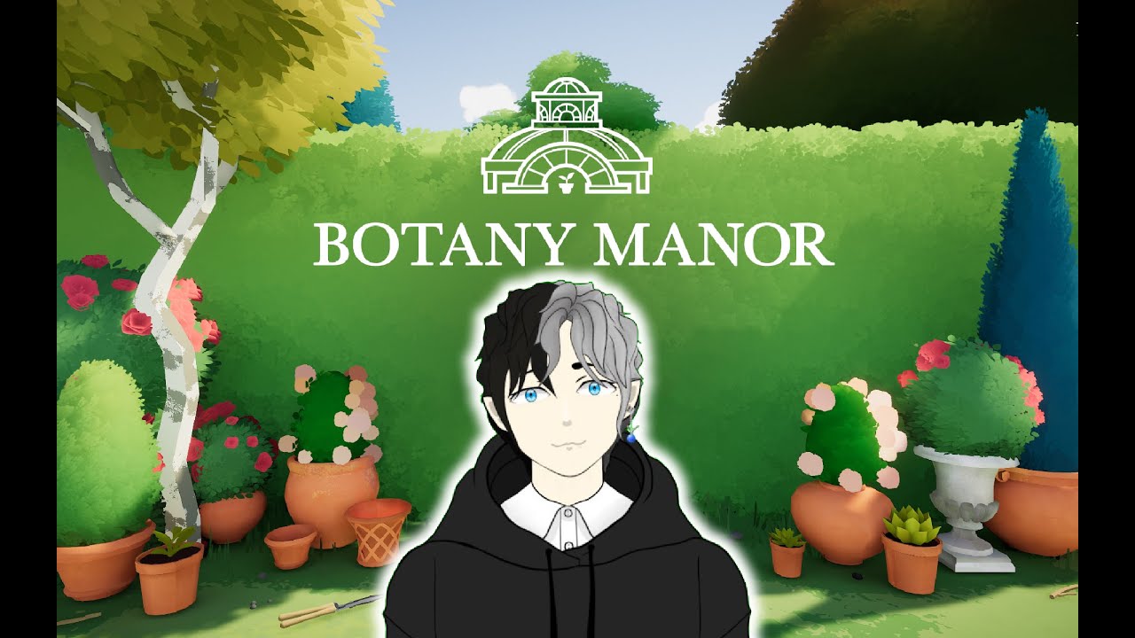 【Botany Manor】パズルゲームなんだって！【園芸】