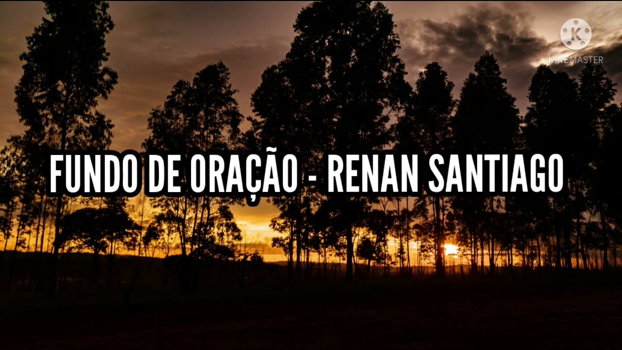 Fundo de Oração - Renan Santiago