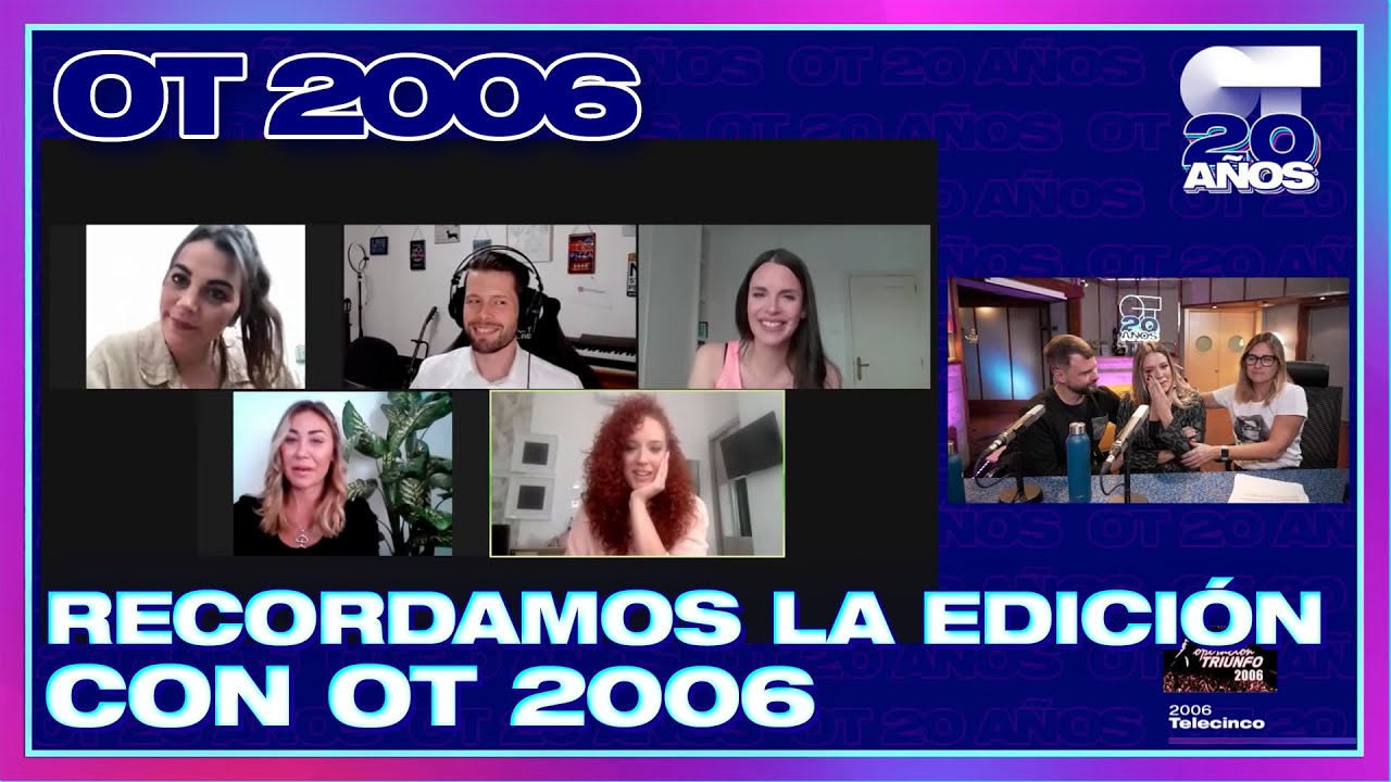 OT 2006 celebra los #20A&ntilde;osDeOT | OPERACI&Oacute;N TRIUNFO | #20A&Ntilde;OSDEOT