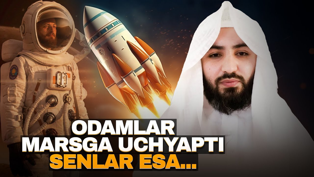 Odamlar marsga uchyapti senlar esa ... | Ustoz Abdulloh Zufar