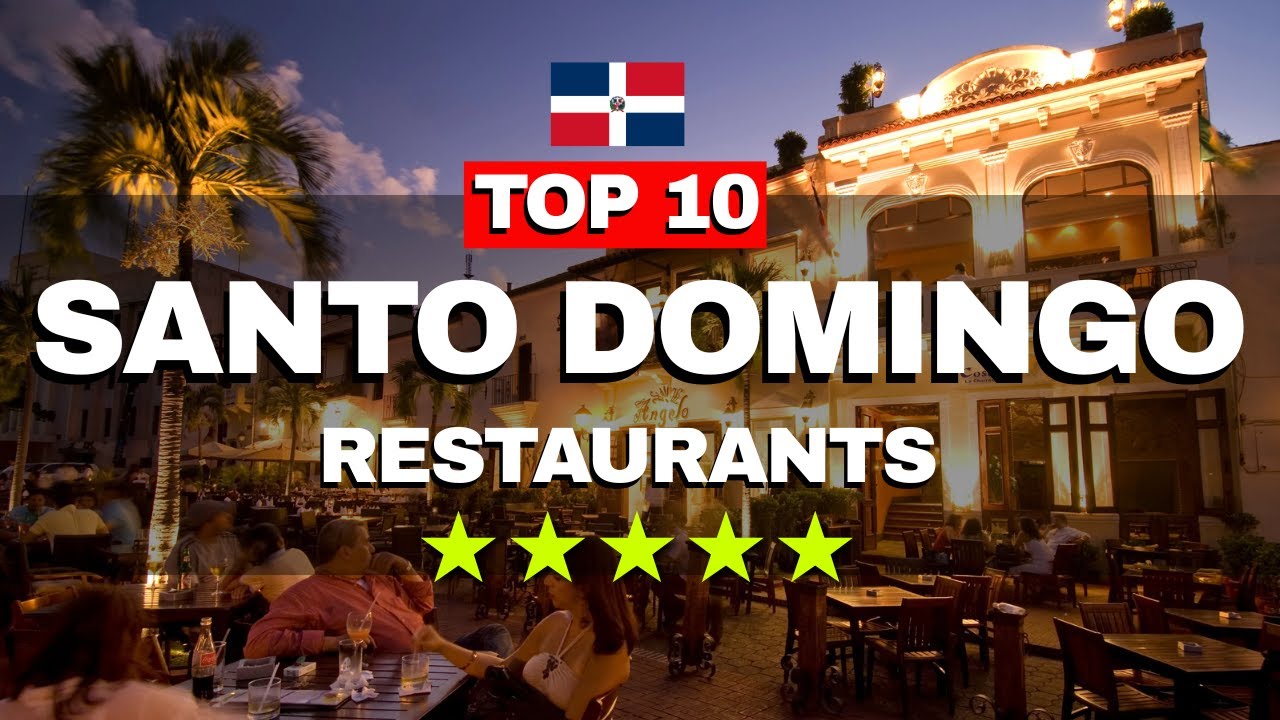Топ-10 лучших ресторанов в Санто-Доминго, Доминиканская Республика