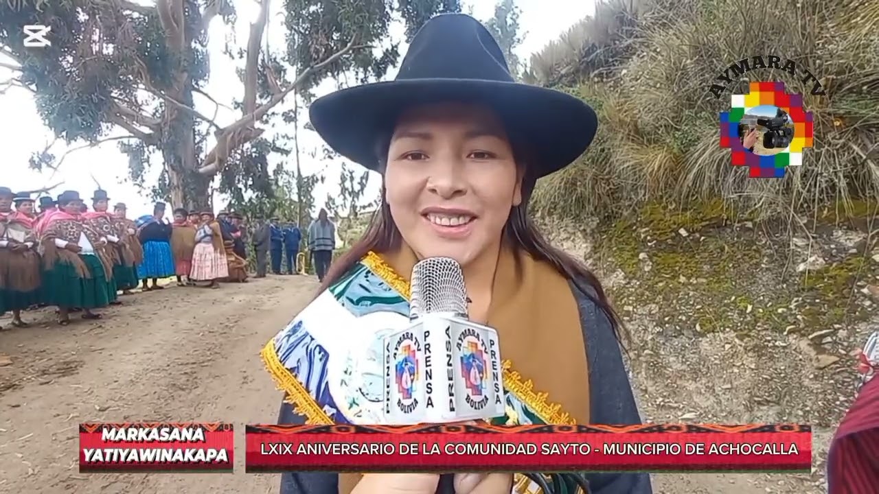 69 ANIVERSARIO DE LA COMUNIDAD SAYTO, MUNICIPIO DE ACHOCALLA, PROVINCIA MURILLO.