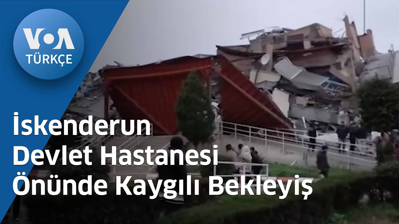 İskenderun Devlet Hastanesi Önünde Kaygılı Bekleyiş| VOA Türkçe